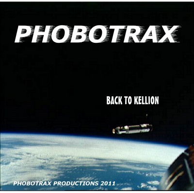 Phobotrax - Back To Kellion (2011).jpg