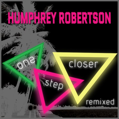 Humphrey Robertson - One Step Closer.jpg