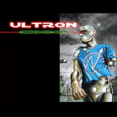 Ultron - Message From Earth (2009).jpg