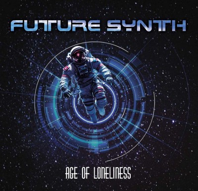 Future Synth - Age Of Loneliness (2023).jpg