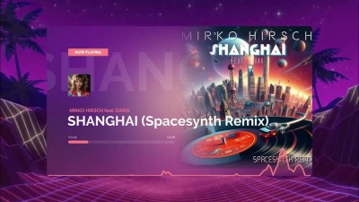 Mirko Hirsch feat. Daria - Shanghai (Spacesynth Remix) (S).jpg