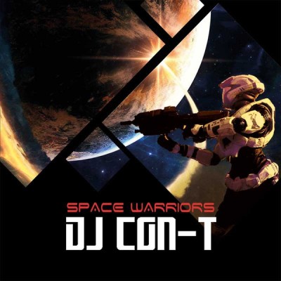 DJ Con-T ‎- Space Warriors (2019).jpg