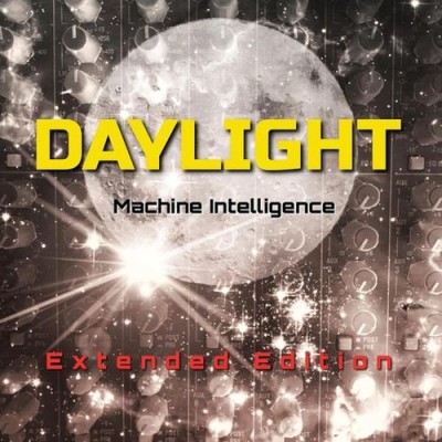 Daylight - Machine Intelligence (Extended Edition) (2019).jpg