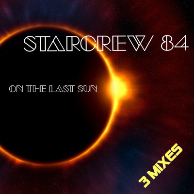 Starcrew 84 - On The Last Sun.jpg