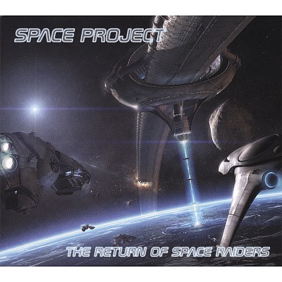 Space Project - The Return Of Space Raiders (2008).jpg