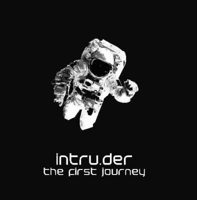 Intru.der - The First Journey (2012).jpg