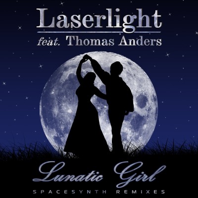 Laserlight feat. Thomas Anders - Lunatic Girl.jpg