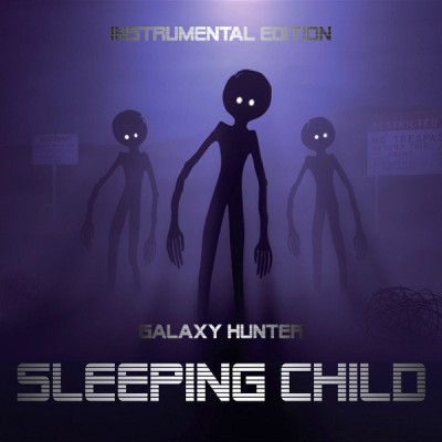 Galaxy Hunter - Sleeping Child (Instrumental Edition) (2009).jpg