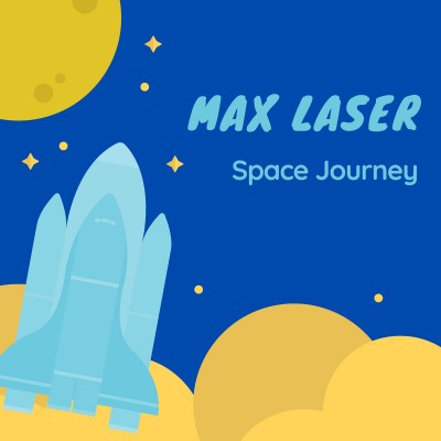 Max Laser - Space Journey.jpg