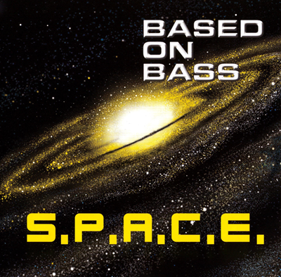 Based On Bass - S.P.A.C.E. (2001).png