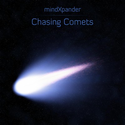 MindXpander - Chasing Comets.jpg