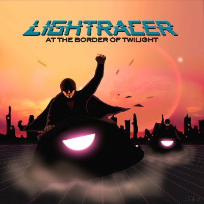 Lightracer - At The Border Of Twilight (NA).jpg