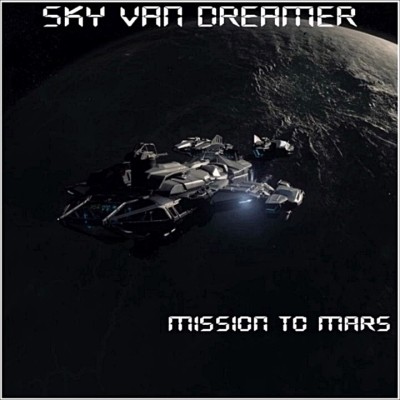 Sky Van Dreamer - Mission To Mars (Original).jpg