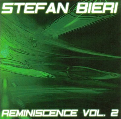 Stefan Bieri - Reminiscence Vol. 2 (2008).jpg