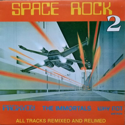 Proxyon, The Immortals & Why Not - Space Rock 2 (1989).jpg