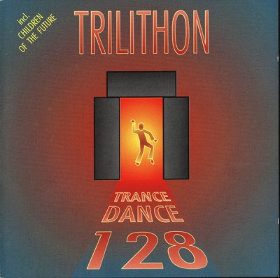 Trilithon – Trance Dance 128 (1991, 2024).jpg