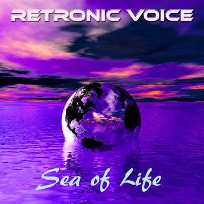 Retronic Voice - Sea Of Life (The Full Story) (2017).jpg