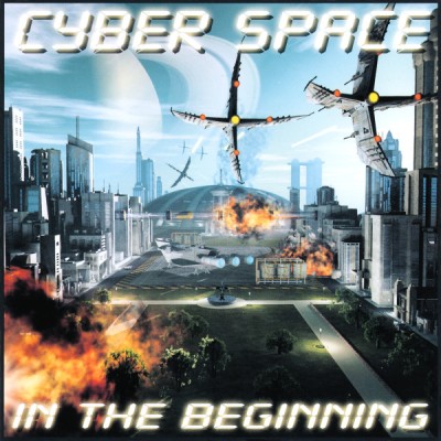 Cyber Space - In The Beginning (2007).jpg