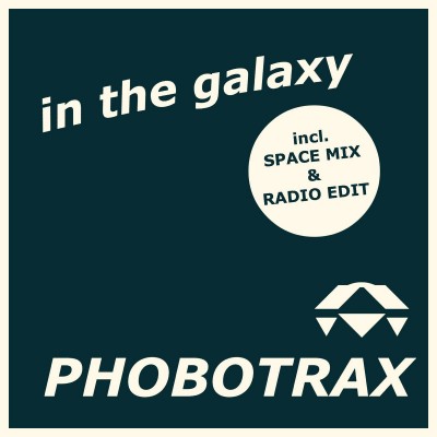 Phobotrax - In The Galaxy.jpg