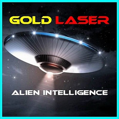 GOLD LASER - Alien Intelligence (2019).jpg