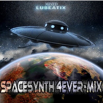 Spacesynth 4Ever-Mix (Lubeatix - Art).jpg