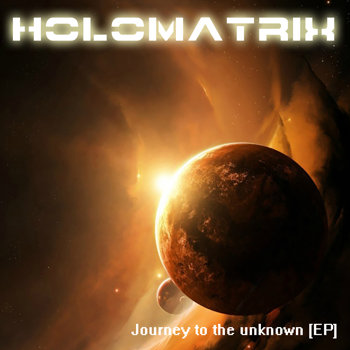 Holomatrix - Journey To The Unknown.jpg