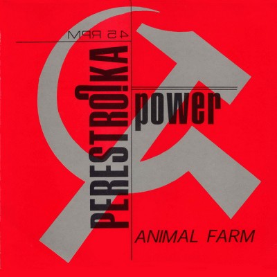 Perestroika Power – Animal Farm (1988).jpg