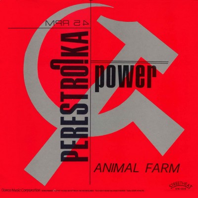 Perestroika Power - Animal Farm (DMC).jpg