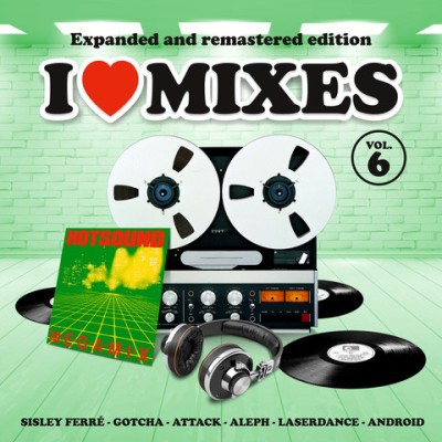 VA - I Love Mixes Vol. 6 (2022).jpg