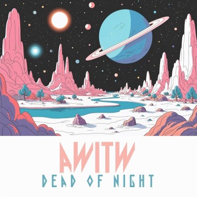 AWITW - Dead Of Night (2025).jpg