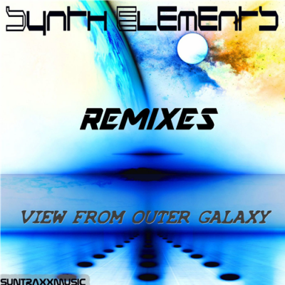 Synth Elements - View From Outer Galaxy (Remixes).png