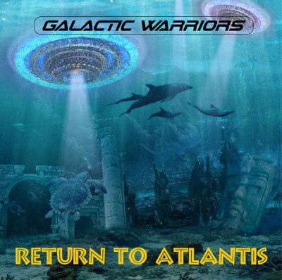 Galactic Warriors - Return To Atlantis.jpg