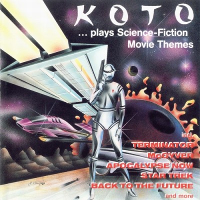 Koto - Plays Science-Fisction Movie Themes.jpg