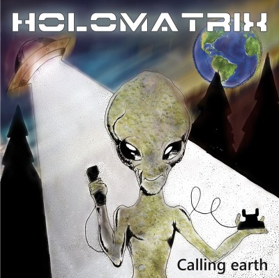 Holomatrix - Calling Earth.jpg