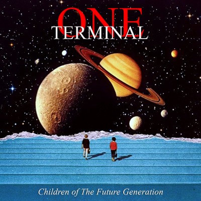 Terminal One - Children Of The Future Generation (2021).jpg