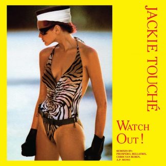 Jackie Touché - Watch Out - Vinyl 12"